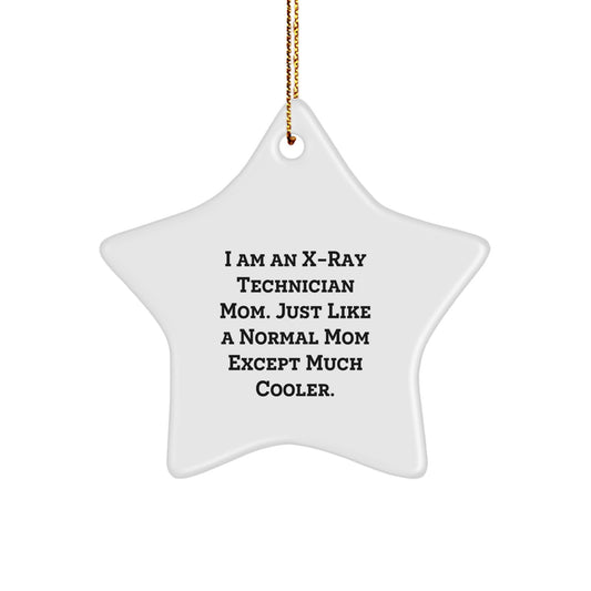 Christmas Unique Gift X-Ray Technician Mom Star Ornament for Her Present - Image 1