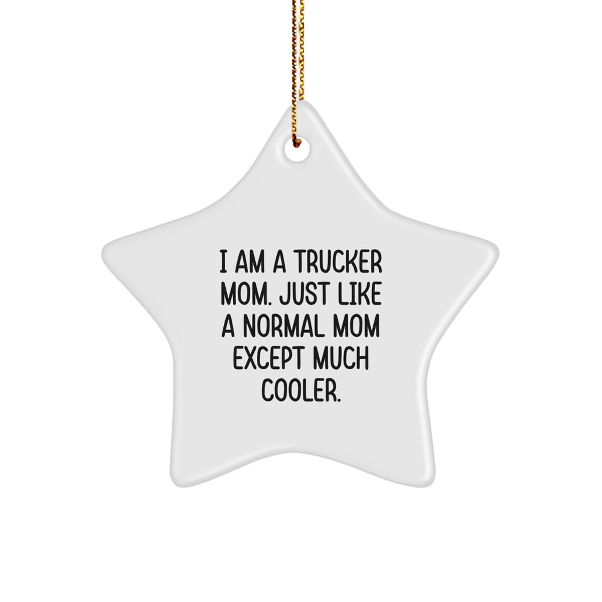 Trucker Mom Keepsake Christmas Ornament for Him Gift - Image 1