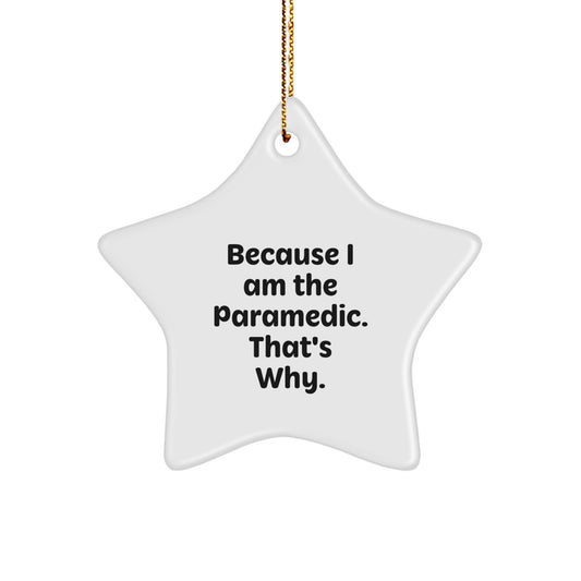 Bold Paramedic Star Ornament Christmas Gift for Friends - Image 1
