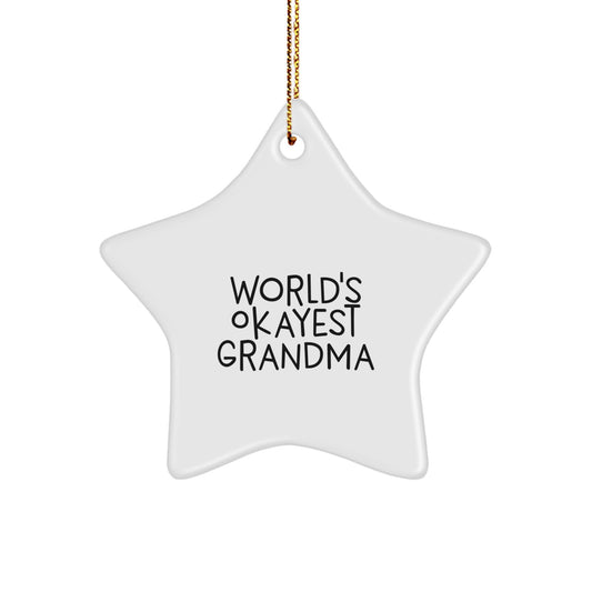 Witty World's Okayest Grandma Novelty Star Ornament Christmas Gift - Image 1