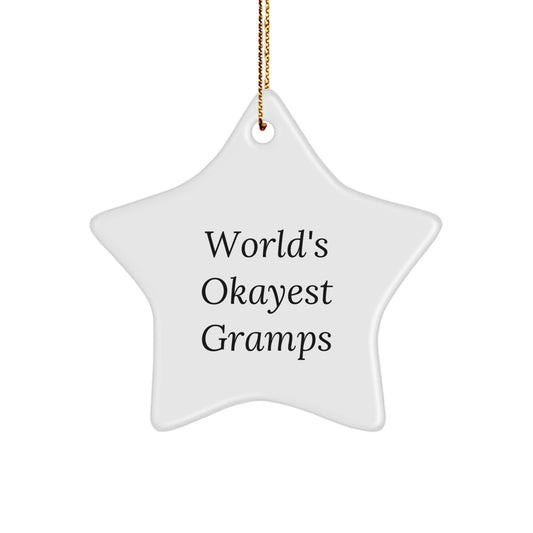 Humorous Gramps Christmas Ornament Gift - Novelty Star Keepsake - Image 1