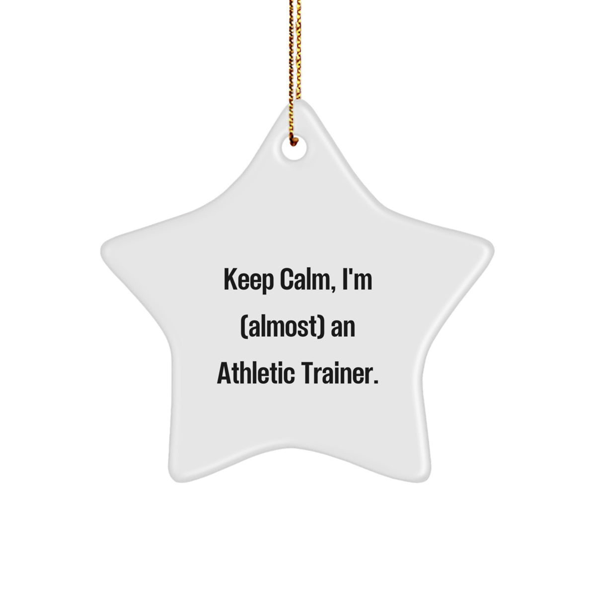 Sarcastic Athletic Trainer Christmas Ornament Gift for Friends, Keep - Image 1