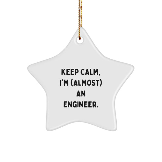 Collectible Engineer Christmas Ornament Gift, Keep Calm I'm (almost) An - Image 1