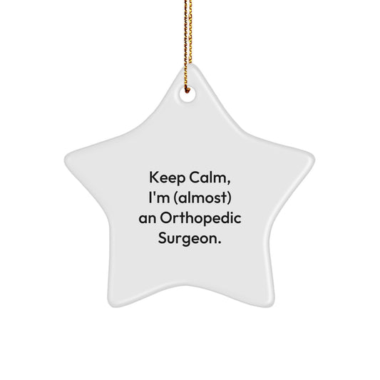 Christmas Ornament Gift for Coworkers - Keep Calm Idea for Orthopedic - Image 1