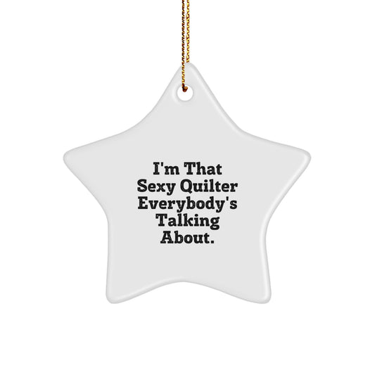 Christmas Gift for Her Sexy Quilter Present - Star Ornament - Image 1