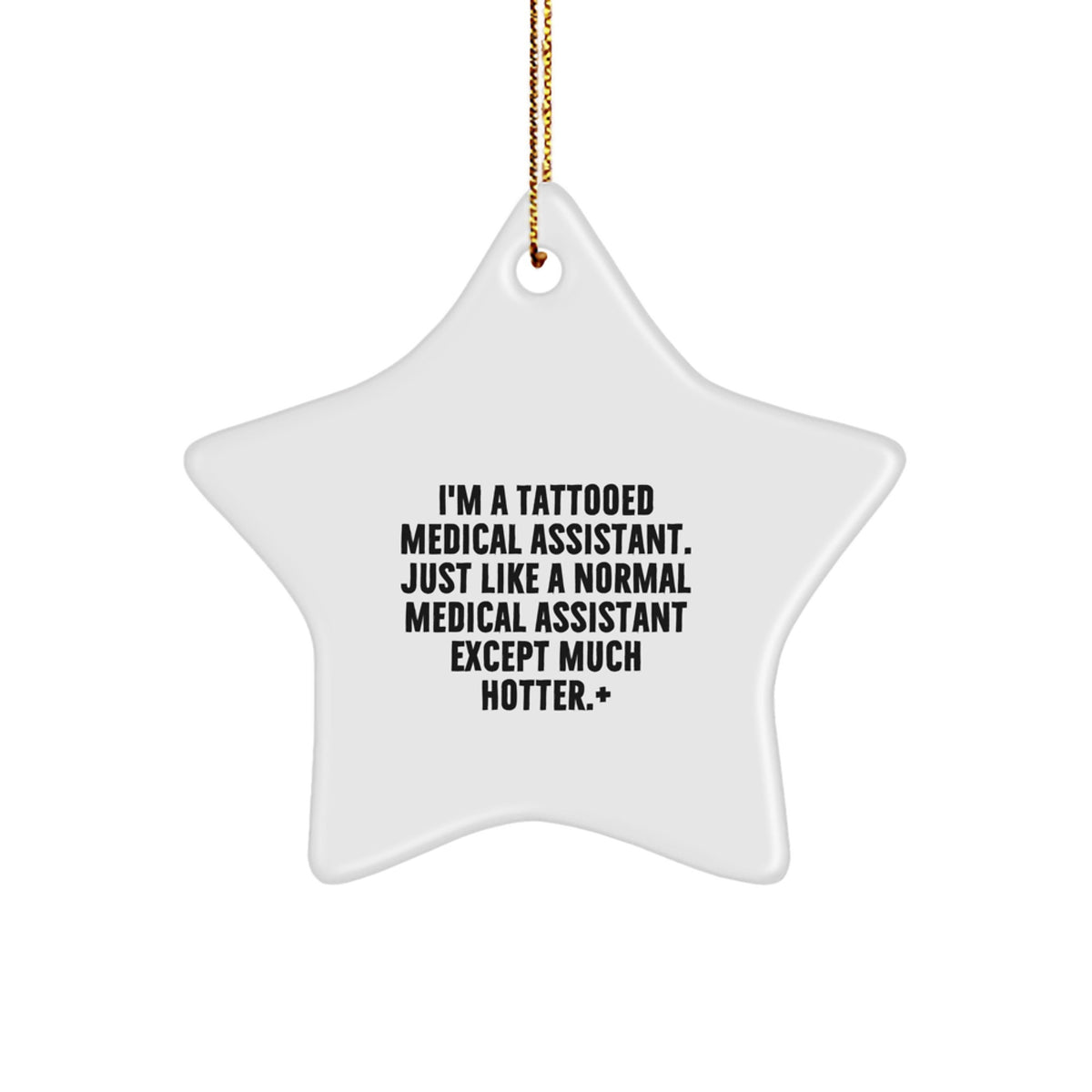 Christmas Ornament Gift for Coworkers A Tattooed Medical Assistant Idea - Image 1