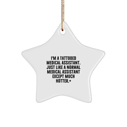 Christmas Ornament Gift for Coworkers A Tattooed Medical Assistant Idea - Image 1