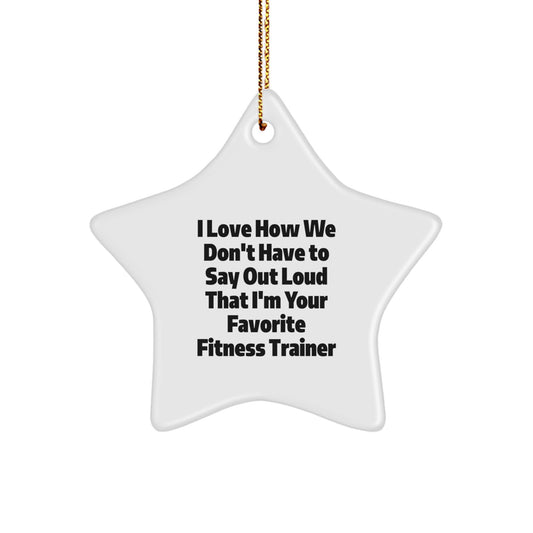 Funny Fitness Trainer Star Ornament Gifts from Friends for Favorite Fitness Trainers at Christmas Unique Gifts - Image 1