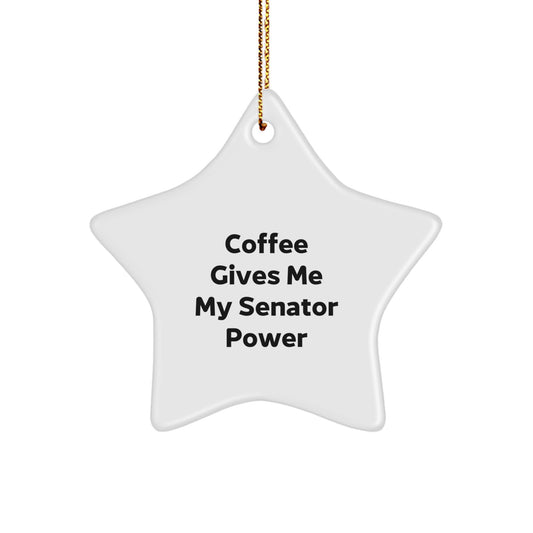 Funny Senator Star Ornament, Gifts for Senator, Christmas Unique Decoration, Coffee Lover Gift, White Star Shaped - Image 1