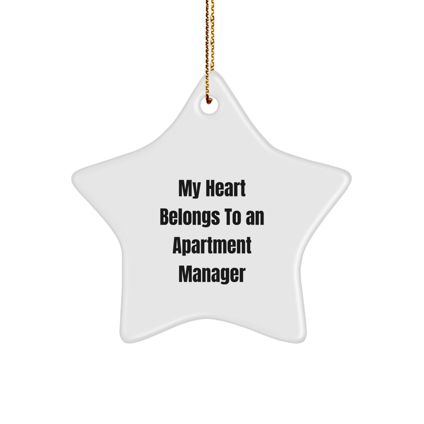 Funny Apartment Manager Gifts for Men - My Heart Belongs To An Apartment Manager Star Ornament, Unique Christmas Memorable Present, Gifts from Friends - Image 1