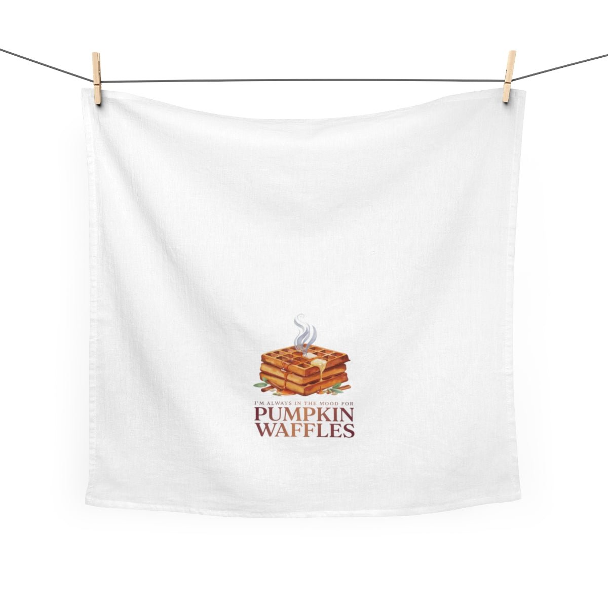I'm Always in the Mood For Pumpkin Waffles - Fall Tea Towel
