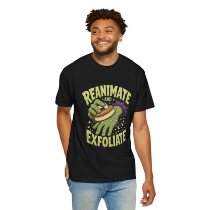 Reanimate and Exfoliate Halloween T-Shirt