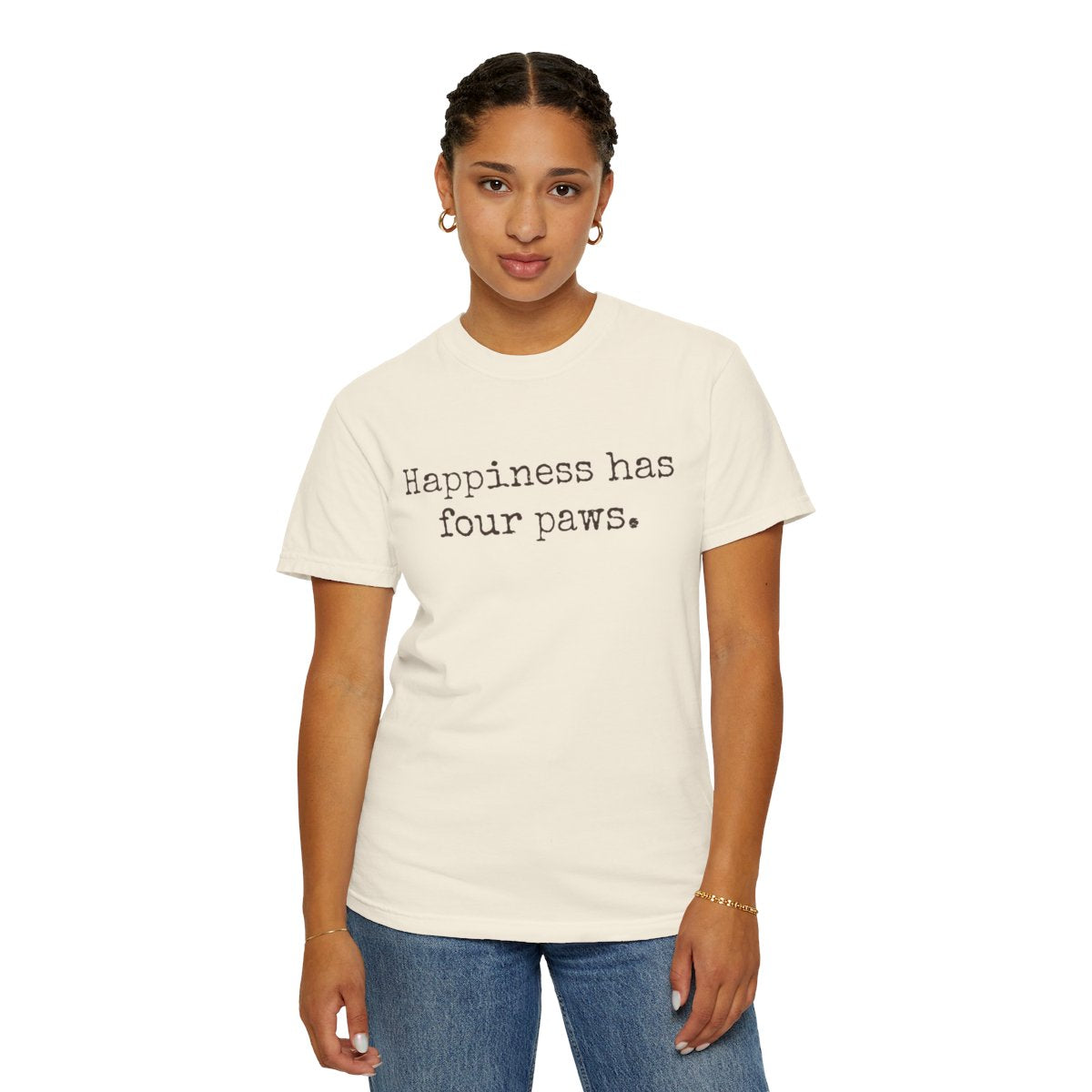 DLT-004 Happiness Has Four Paws Comfort Colors® Dog Lover T-Shirt