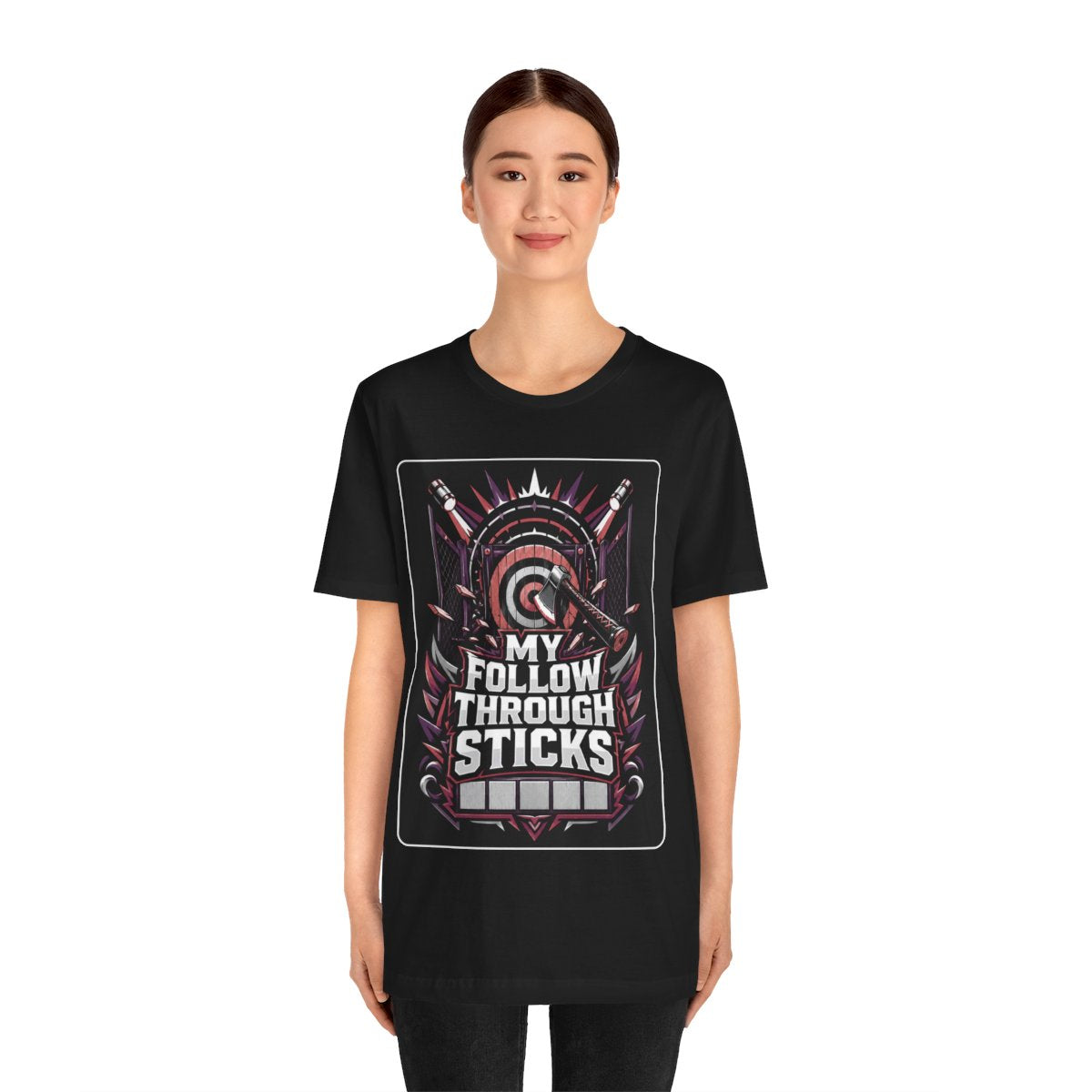 Axe Throwing Tee, Funny Axe Gift, My Follow Through Sticks, Axe T-Shirt, Enthusiast Gift, Unique Outdoors Tee