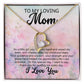 Mom Gift Necklace Message - White Gold or Yellow Gold Finish - To My Loving Mom - Gift from Daughter - Mother's Day - Mom's Birthday - Christmas Gift for Mom - Grandparent's Day