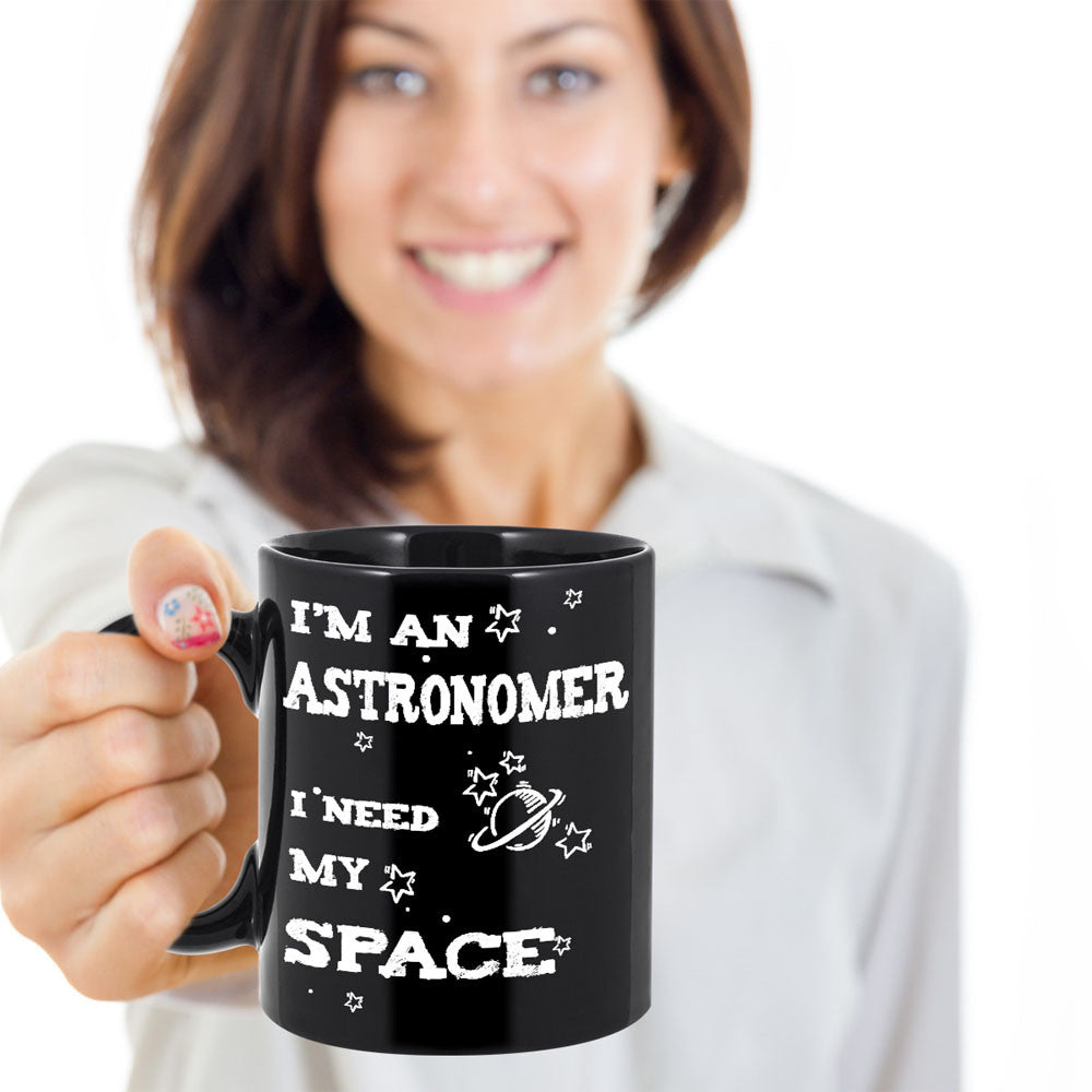 Astronomer Gift Mug - I Need My Space - The VIP Emporium