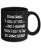 Romantic Message Mug - Sometimes I look at you - Valentine's Gift - The VIP Emporium