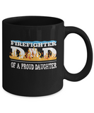 Firefighter Dad of a Proud Daughter - Dad Gift Mug - The VIP Emporium