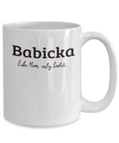 Babicka Gift Mug - Like Mom only Cooler - Birthday, Grandparents' Day Cup - The VIP Emporium