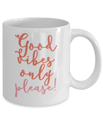 Good Vibes Only mug - The VIP Emporium