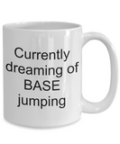 Base Jumping Mug - Gift for Base Jumper - Birthday, Christmas - The VIP Emporium