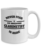 Awesome Clarinetist Gift Mug - Never Fear - The VIP Emporium