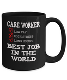 Care Worker - Best Job in the World - Gift Coffee Mug - The VIP Emporium