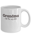 Grandma Gift Mug - Like Mom, only Cooler - Grandparent's Day, Birthday Gift Cup - The VIP Emporium