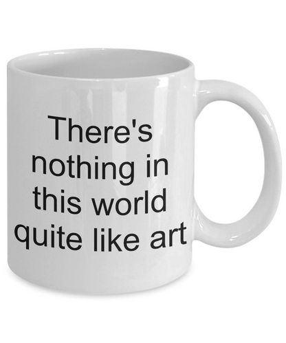 Art Lover Gift Mug - Art Teacher, Artist, Art Student - The VIP Emporium