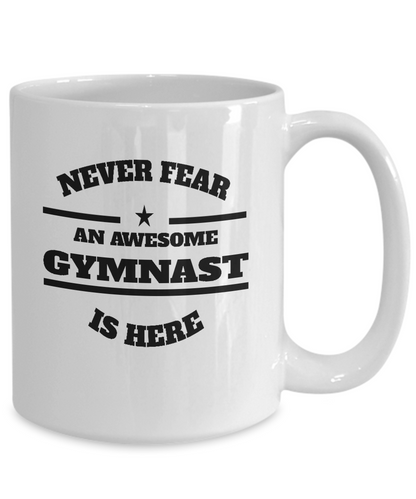 Awesome Gymnast Gift Coffee Mug - Never Fear - The VIP Emporium
