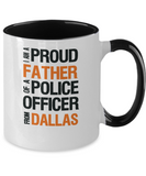Father of Dallas Police Officer - Ceramic Two-Tone Mug - The VIP Emporium
