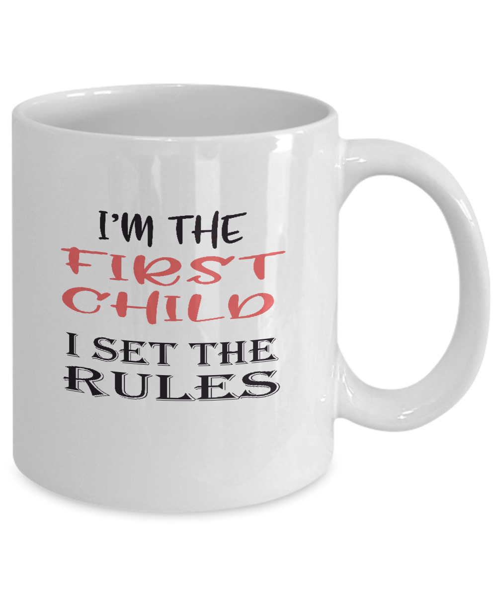 Sibling Mugs - First Child - I set the rules - Ceramic Gift Mug - The VIP Emporium