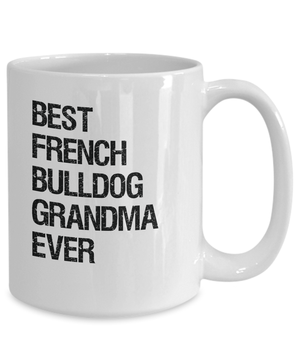 French Bulldog Grandma Mug - French Bulldog Mug - Ceramic, Printed in USA - The VIP Emporium