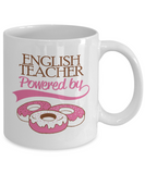 English Teacher Powered by Donuts Mug - The VIP Emporium