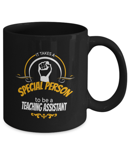 Teaching Assistants are Special Mug - The VIP Emporium