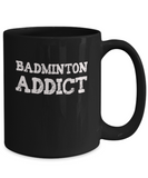 Badminton Addict Gift Mug - The VIP Emporium