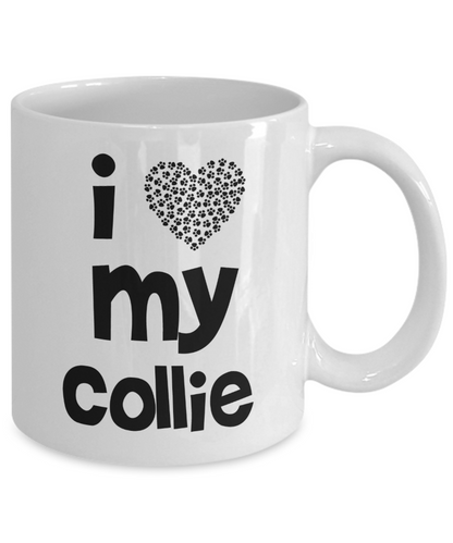 I Love My Collie Gift Mug for Collie Mom or Collie Dad - 11oz Quality Ceramic, Printed in USA - The VIP Emporium