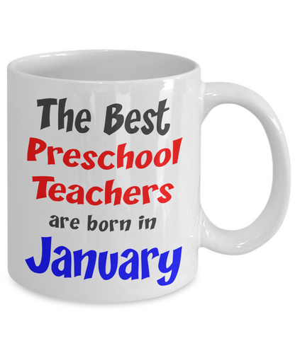 Preschool Teacher January Birthday Gift Mug - The VIP Emporium