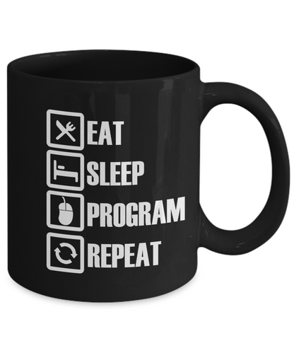 Computer Programmer Gift - Eat Sleep Program Repeat - The VIP Emporium