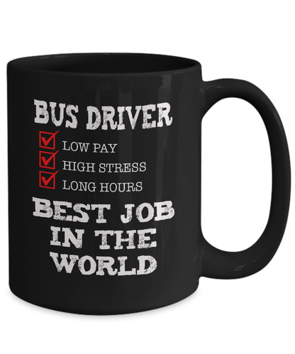 Bus Driver - Best Job in the World - The VIP Emporium
