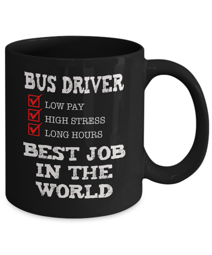 Bus Driver - Best Job in the World - The VIP Emporium