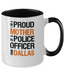 Mother of Dallas Police Officer - Ceramic Two-Tone Mug - The VIP Emporium