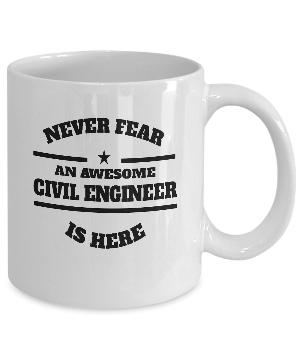 Awesome Civil Engineer Coffee Mug - Never Fear - The VIP Emporium