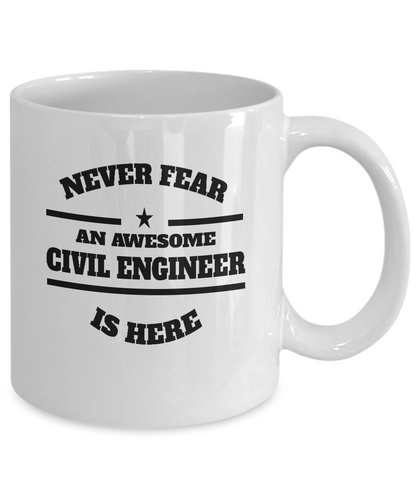 Awesome Civil Engineer Coffee Mug - Never Fear - The VIP Emporium