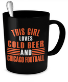 This Girl Loves Cold Beer and Chicago Football - The VIP Emporium
