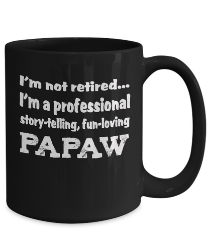 Papaw Retirement Gift Mug - Professional Papaw - The VIP Emporium
