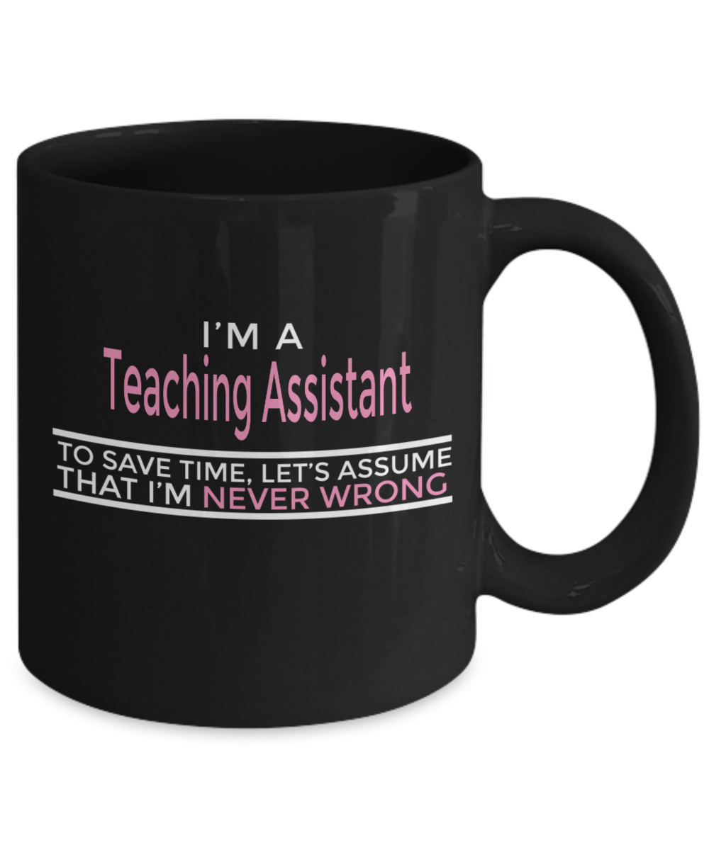 Teaching Assistants - Never Wrong - The VIP Emporium