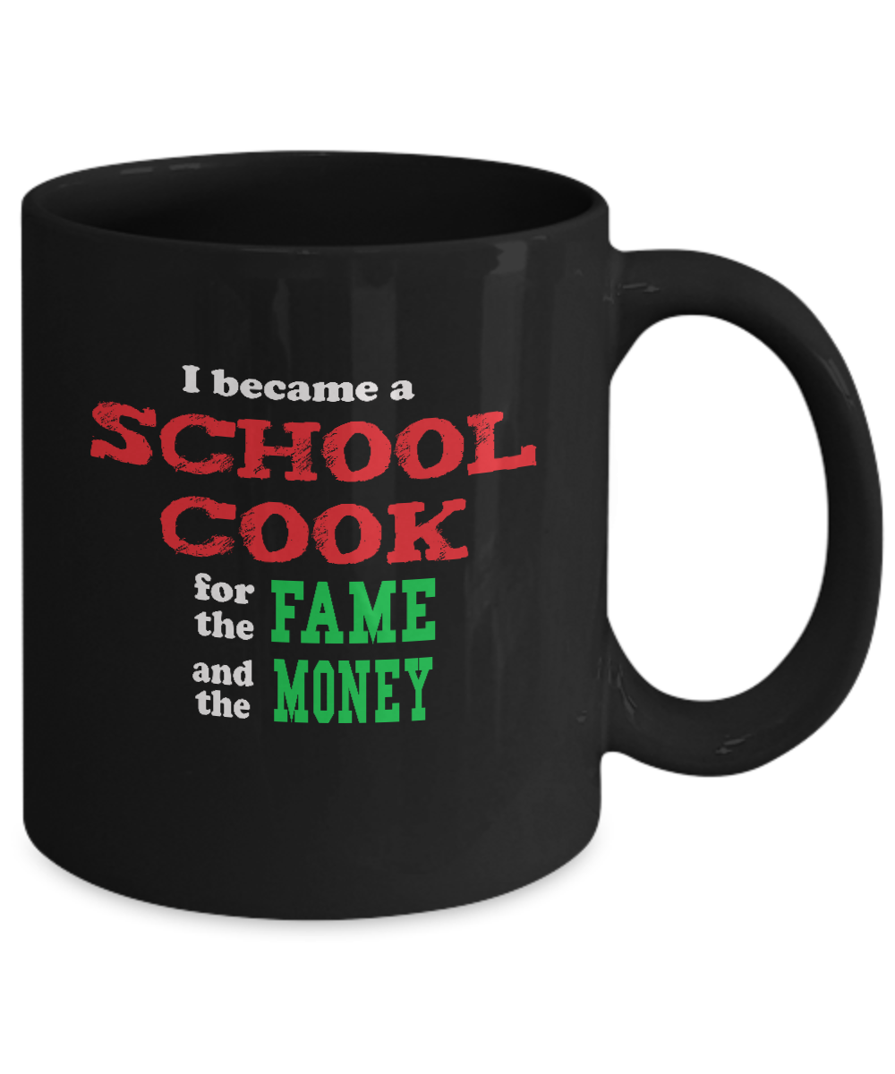 School Cook Humor Mug - Sarcastic - Gift Idea - The VIP Emporium