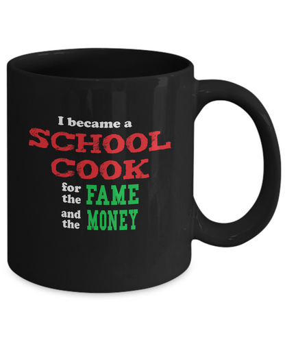School Cook Humor Mug - Sarcastic - Gift Idea - The VIP Emporium