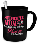 Firefighter Mom Mug - The VIP Emporium